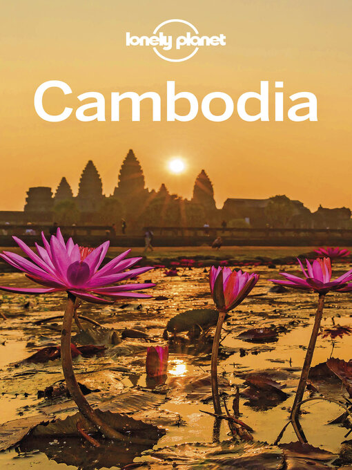 Title details for Lonely Planet Cambodia by Nick Ray - Available